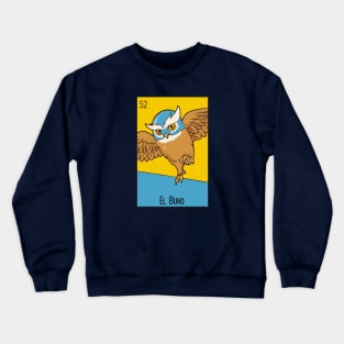 El Buho // Mexican Luchador Owl Loteria Card Crewneck Sweatshirt